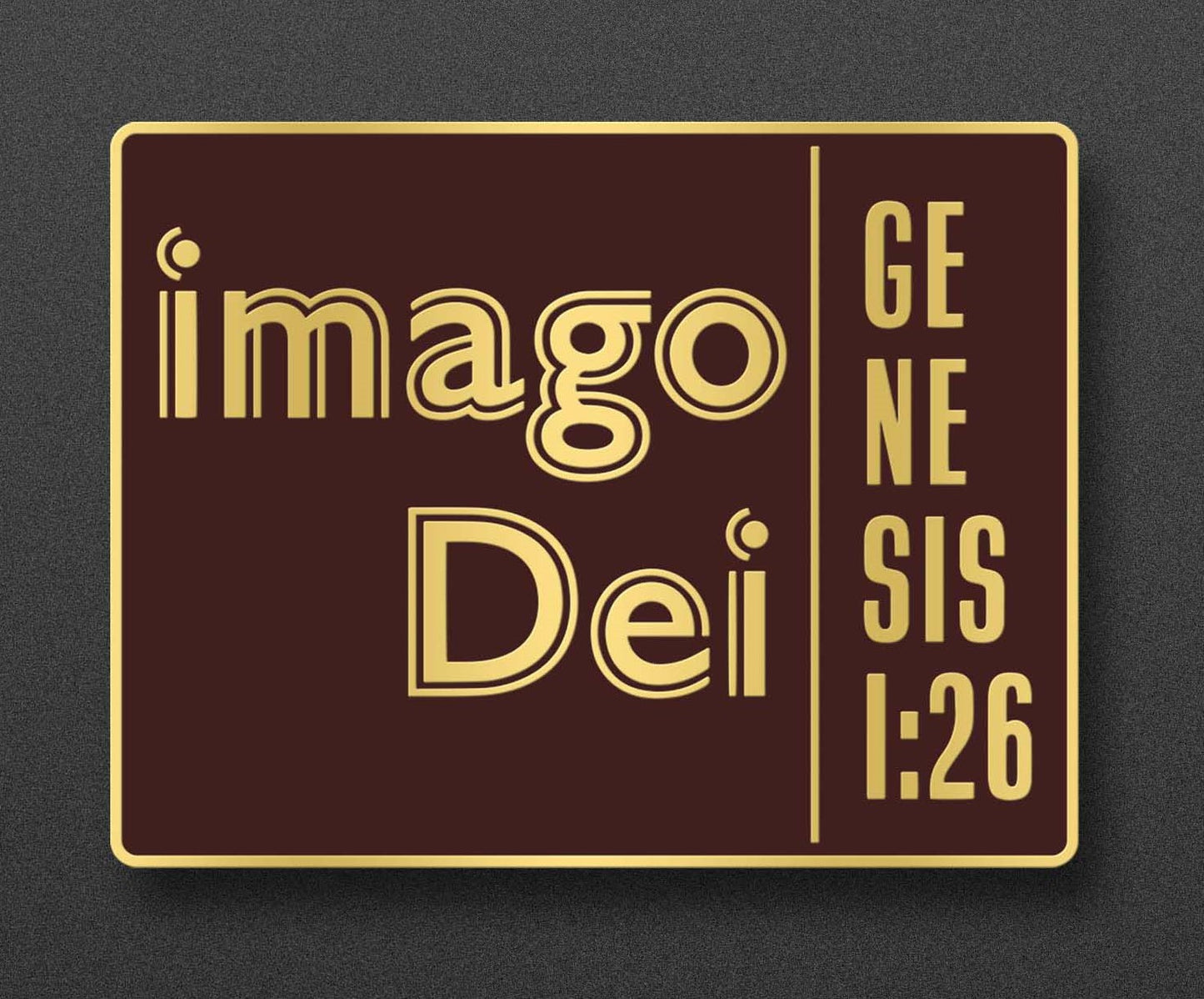 03-imago Dei. Exclusive Enamel Pin. Shiny Gold Metal – Raised Lettering.
